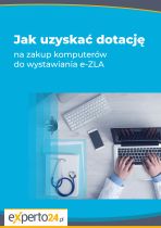 Jak uzyskać dotację na zakup komputerów do wystawiania e-ZLA